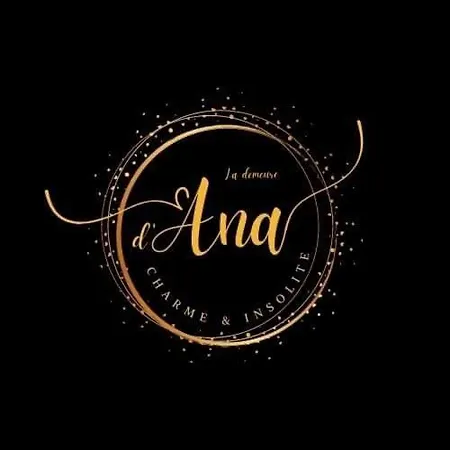 La Demeure D'ana - Experience Romantique *